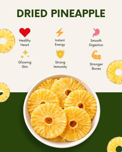 Dried Pineapple Slices | Healthy Fruit Snack India